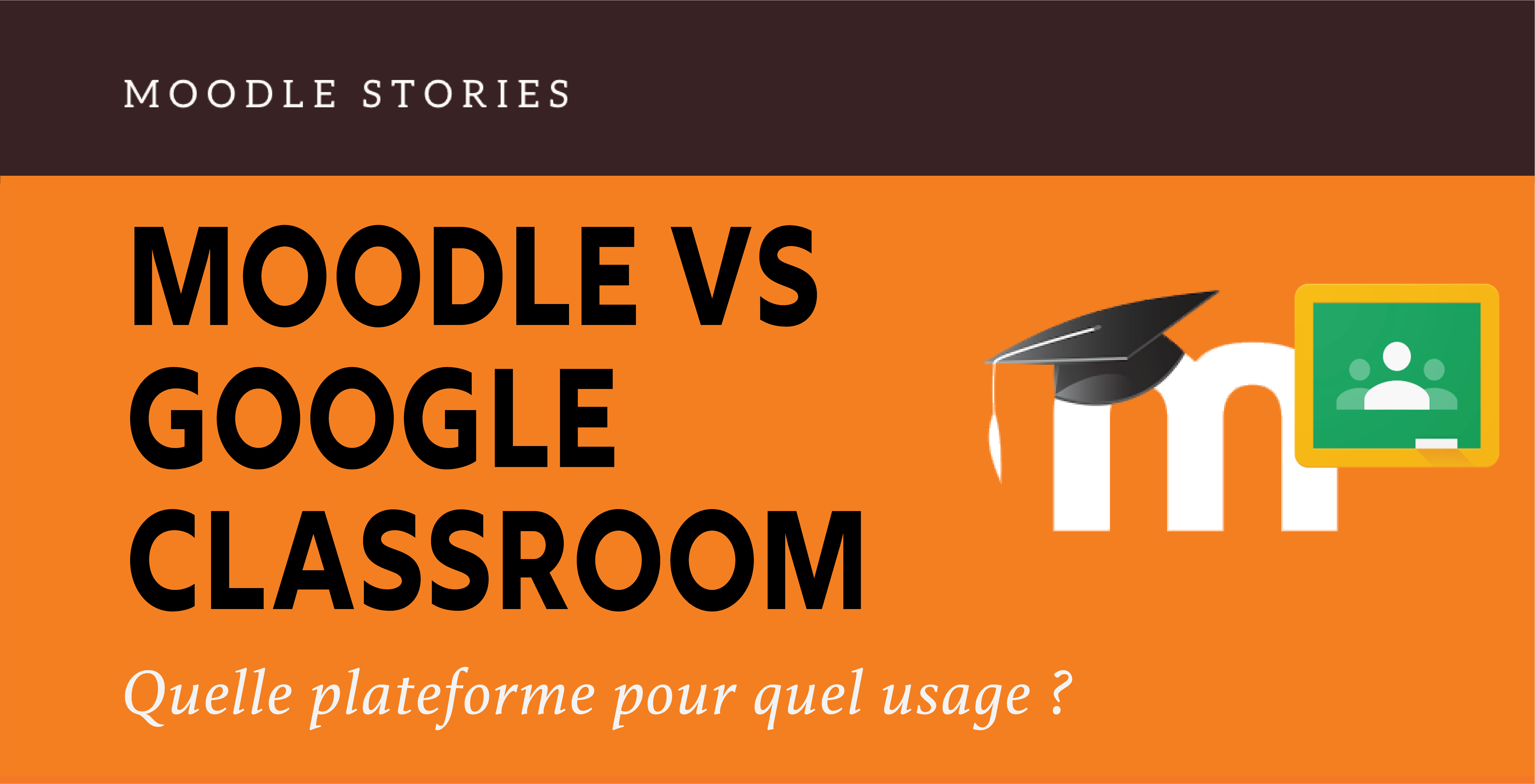 You are currently viewing Moodle Stories : Moodle vs Google Classroom [2023]